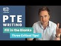 PTE Reading and Writing: Fill in the Blanks | THREE CRITICAL TIPS with Jay!