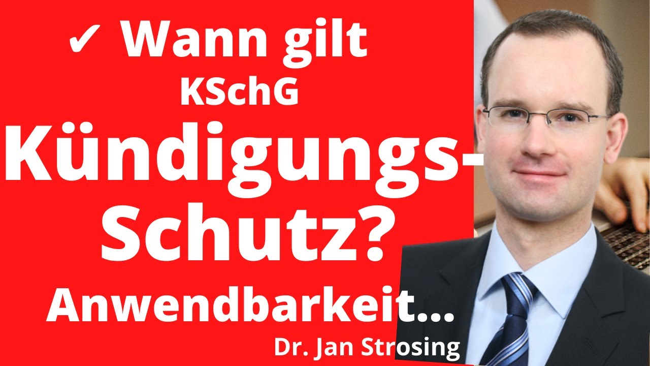 ► Kündigen ohne Grund? Kündigungsschutzgesetz Voraussetzungen - Anwendbarkeit KSchG im Arbeitsrecht
