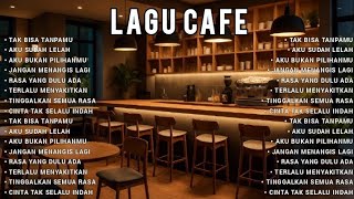 Lagu Cafe Pilihan Terbaik | Lagu Cafe Santai Enak Didengar | Lagu Indonesia Viral Terbaru 2025