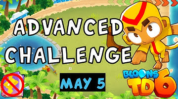 Bloons TD 6 Advanced Challenge | Tax Evasion 2 | No MK No Powers Used | May 5 2023