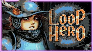 Dangerously Addicting Game! │ Loop Hero