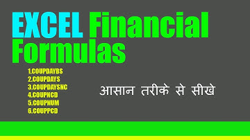 excel financial formula in hindi,#coupdaybs#coupdays#coupdaysnc#coupncd#coupnum#couppcd