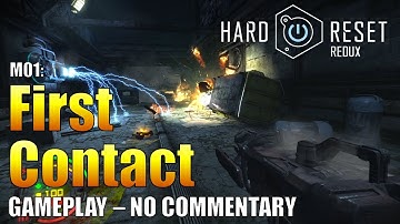 Hard Reset Redux - M01: First Contact (No Commentary)