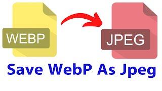 Save WebP Image As Jpeg and PNG As You Want | Save WebP Image to other Format As Jpeg and PNG screenshot 3