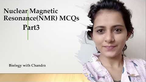 #part3 #NuclearMagneticResonance(#NMR): Test Your Knowledge with These #MCQs
