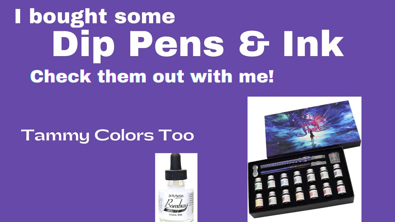 Dip Pens & Ink Check them out with me! YouTube