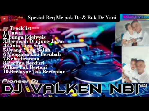 DAWAI NEW FUNKOT REMIX DJ VALKEN NBI™2025 SPESIAL REQUES MR PAK DE \u0026 BUK DE YANI FROM BATAM ISLAND