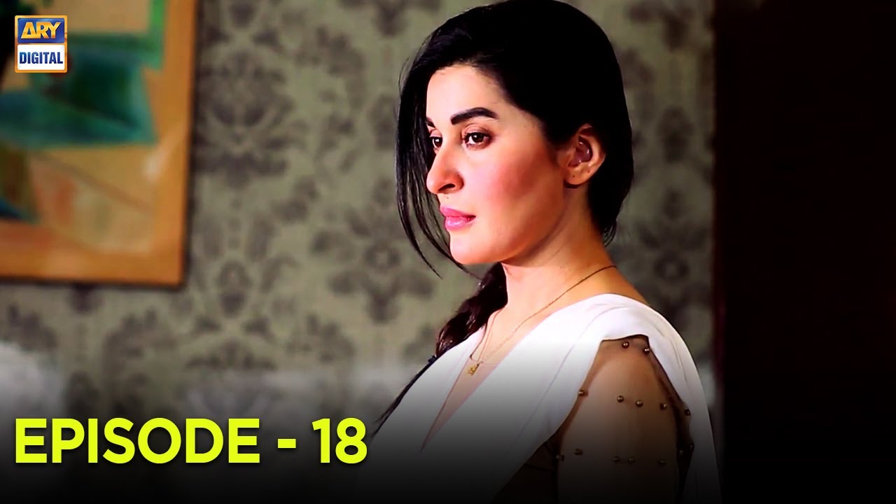 Waada Episode 18 Faysal Qureshi Saboor Ali Shaista Lodhi ARY