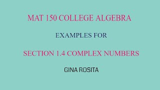 Information MAT 150 SOME EXAMPLES FOR SECTION 1.4 Guide
