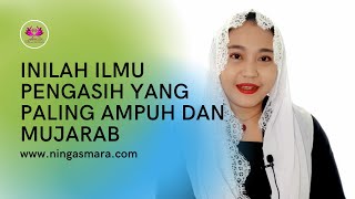 INILAH ILMU PENGASIH YANG PALING AMPUH DAN MUJARAB