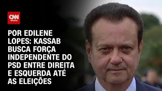 Análise: Kassab busca força independente do PSD entre direita e esquerda até as eleições | HORA H