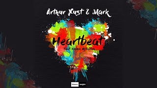 Arthur Xust Mark Feat Emma Mccallion  Heartbeat 