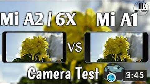 Xiaomi Mi A2 (Mi 6X) vs Xiaomi Mi A1 Camera Test Comparison
