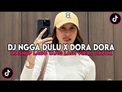 DJ NGGA DULU X DORA DORA REVERB SLOWED FULL REMIX 