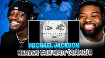 FIRST TIME reacting to Michael Jackson - Heaven Can Wait | BabantheKidd (Official Audio)