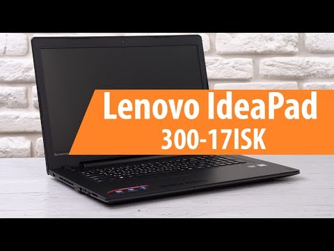 Распаковка Lenovo 300-17ISK / Unboxing Lenovo 300-17ISK