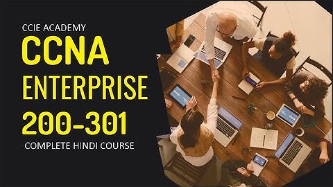 Cisco CCNA 🔥 Introduction to CCNA (Part 1) | By CCIE Academy 🎓