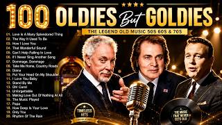 Engelbert, Elvis, Tom Jones, Sinatra, Paul Anka, Carpenters ❤️ Golden Oldies 50s 60s 70s Love Songs
