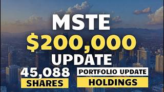 Mste 200,000.00 45,088 Shares - Update And Portfolio Holdings Update