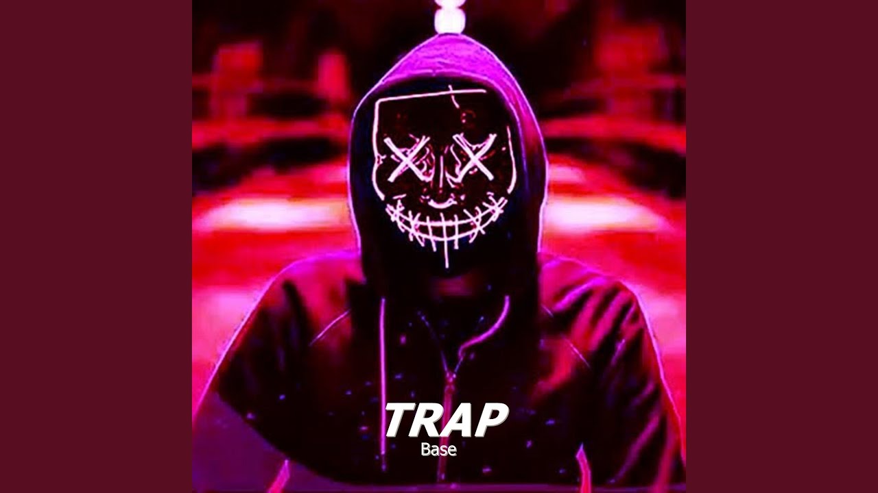 Watch TRAP Base on YouTube Watch TRAP Base on YouTube