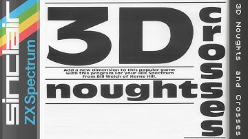 3D Noughts and Crosses - ZX Spectrum [Longplay]