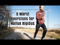 5 Worst Exercises for Hallux Rigidus