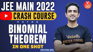 Binomial Theorem JEE One-Shot🔥 [JEE Droppers Crash Course] | JEE 2022 (11th Maths) | Vedantu✌