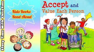 🤝Accept And Value Each Person👩🏽‍🤝‍👩🏻Read Aloud Story Books For Kids|Kids Books Read Aloud📚
