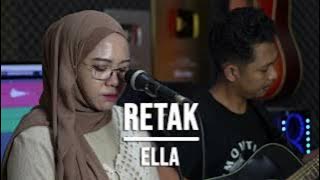 RETAK-ELLA(COVER INDAH YASTAMI)