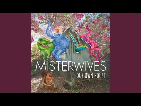 Best I Can Do - MisterWives