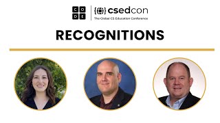 CSEdCon 2023: Recognitions