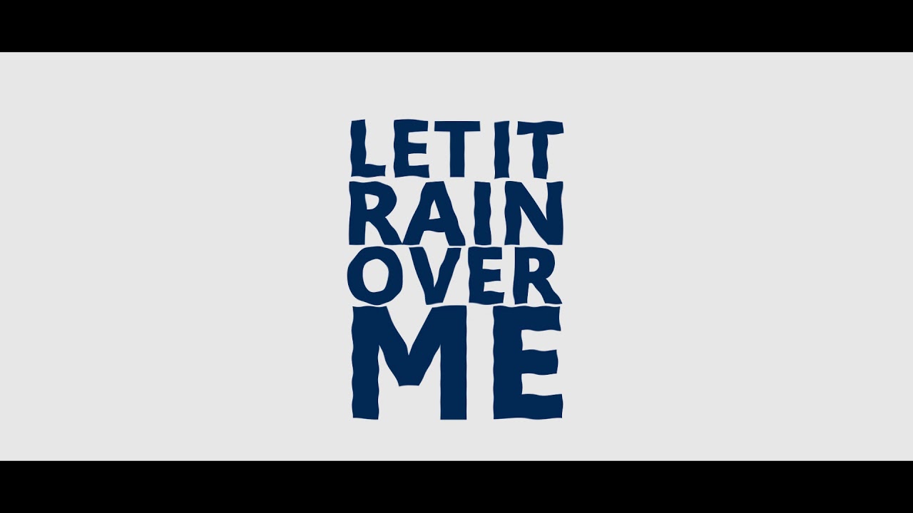 Rain over me Typography YouTube