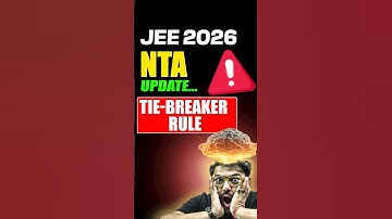 Marks Same, Rank Different!😱 JEE 2026 NTA Tie-Breaker Rule⚠️ #shorts #jee2026 #nta #jeemarks #iitjee