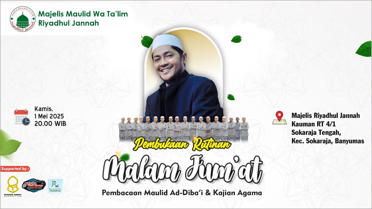 [LIVE] PEMBUKAAN RUTINAN MALAM JUM'AT MAJELIS MAULID RIYADHUL JANNAH SOKARAJA - MAULID AD-DIBAA'I