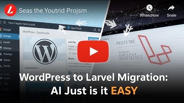 WordPress to Laravel Migration: AI Just Made It SO EASY (You Won