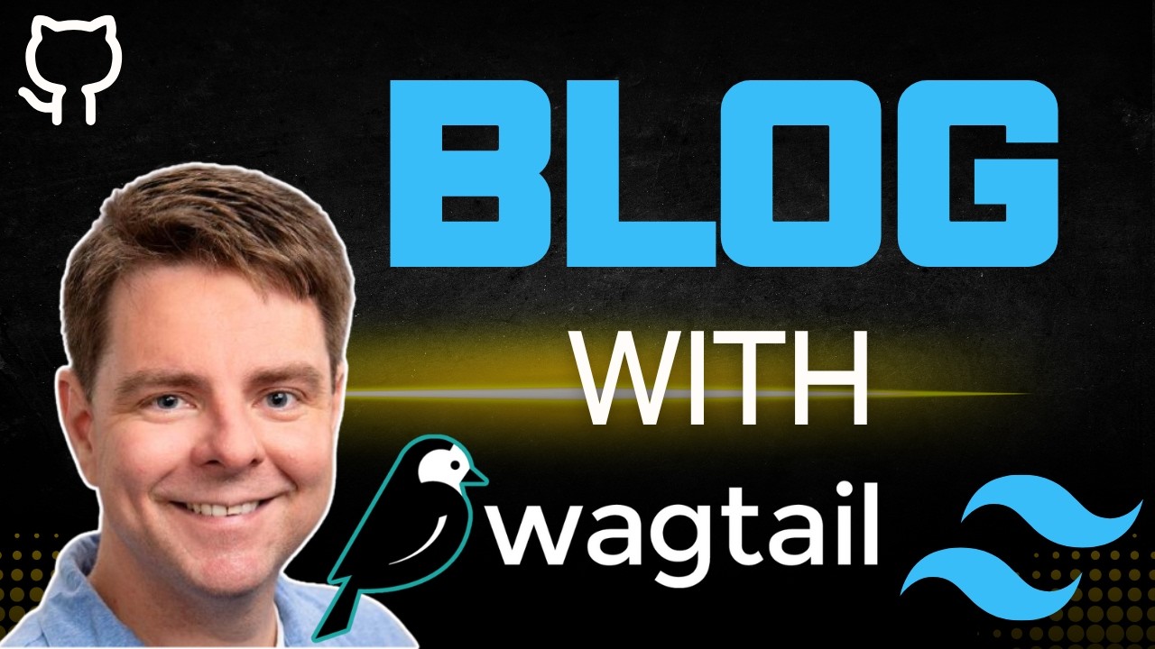 Master Wagtail CMS and Tailwind CSS to build a beautiful blog - YouTube