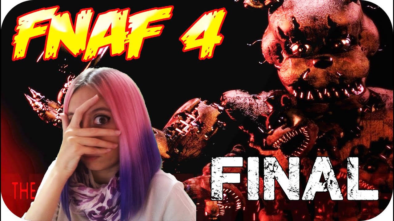 FNAF 4 - FINAL Se acabó el miedo - Ep 03 Five Nights at Freddy's 4 ...