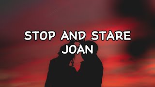 Stop And Stare - Joan❤️ Letra Subtitulado Español - Ingles❤️