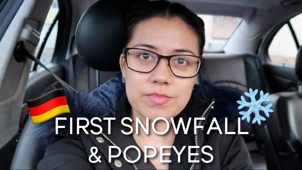 First Snowfall & Popeyes || Germany Vlog