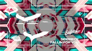 SIDEPIECE - Fallin For You [Official Upload]