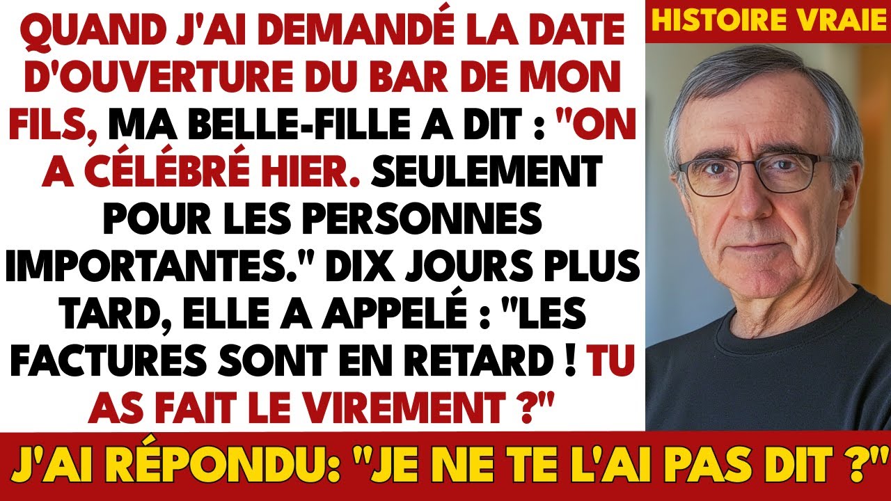 J'ai demandé la date d'ouverture du bar de mon fils — et ma belle-fille a dit: 