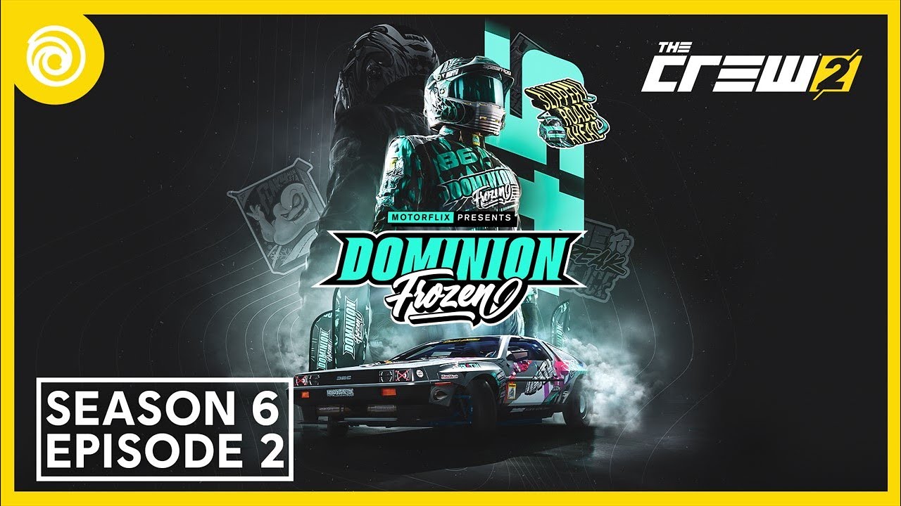 The Crew 2: Tráiler de Lanzamiento Dominion Frozen Temporada 6 Episodio 2