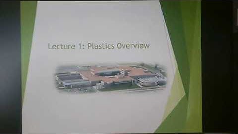Introduction to Thermoplastics (Lecture 1a)