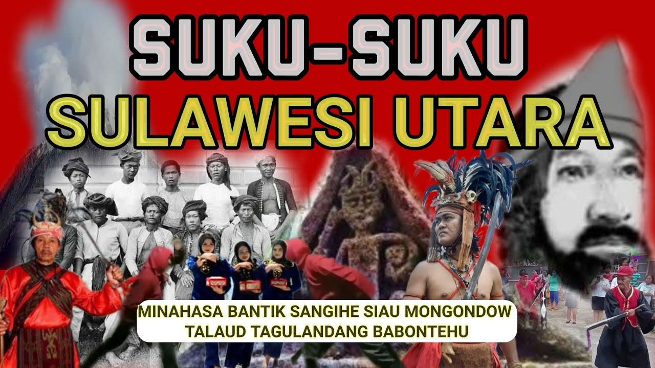 SUKU-SUKU DI SULAWESI UTARA INDONESIA