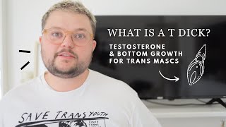 What is Bottom Growth? | Trans Sex Education FTM