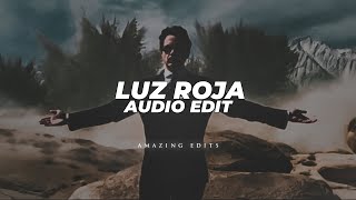 Luz Roja - Bxkq Edit Audio