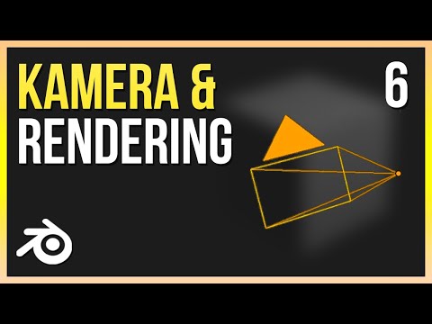 KAMERA und RENDERING | Blender 2.9 Einsteiger Tutorial Deutsch | Part 6