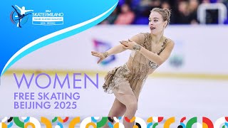 : Women Free Skating | #SkateToMilano | 2025  Beijing