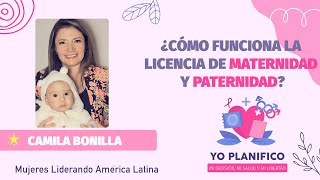 ¿Cómo funciona la Licencia de maternidad y de paternidad?