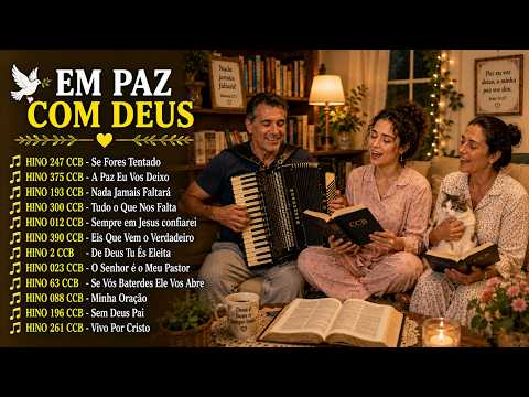 ☀️ Comece O Dia Com Deus Ouvindo Estes Hinos CCB 🙏